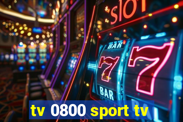 tv 0800 sport tv